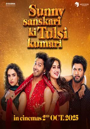 Sunny Sanskari Ki Tulsi Kumari                ถ่านไฟเก่าจุดรักใหม่                2025