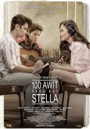 100 Awit Para Kay Stella                100 เพลง แด่สเตลล่า                2025